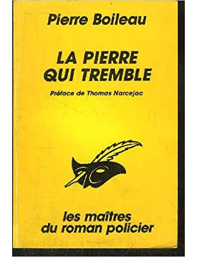 Livre La Pierre Qui Tremble