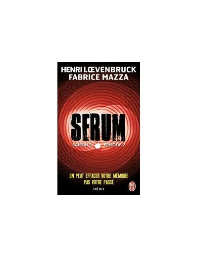 Livre Serum. Saison 1, Épisode 2