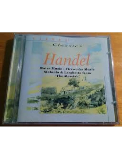 Cd Handel - water Music - fireworks music - Sinfonia & Larghetto from the messiah