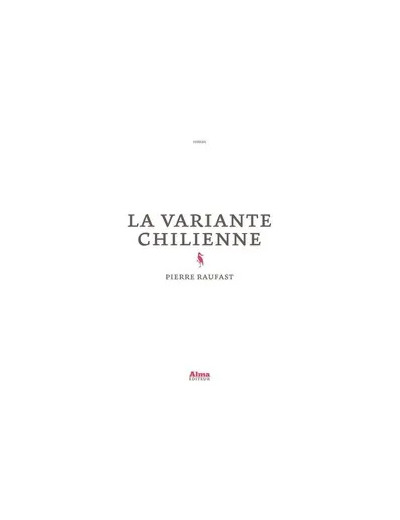 Livre La Variante Chilienne - Pierre Raufast