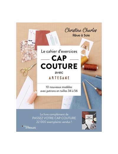 Christine Charles - Le cahier d'exercices CAP couture avec Artesane