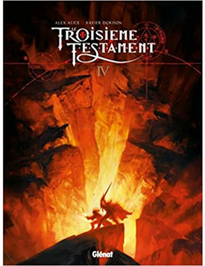 Livre Le Troisième Testament - Tome 04: Jean ou le jour du corbeau