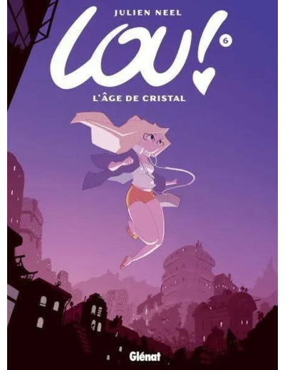 Livre Lou Tome 6 L'âge de Cristal