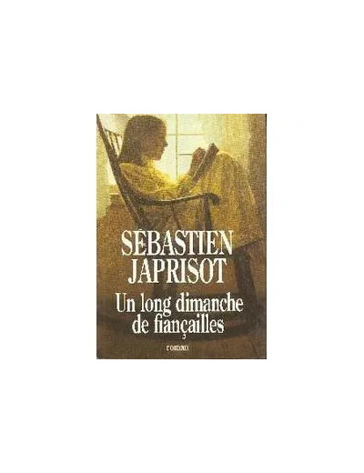 Livre Un Long Dimanche De Fiançailles