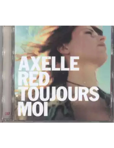Cd Axelle Red - Toujours Moi (1999)