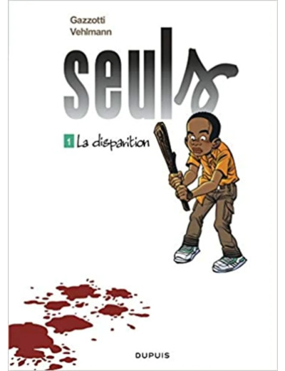 Livre Seuls - Tome 1 - La disparition