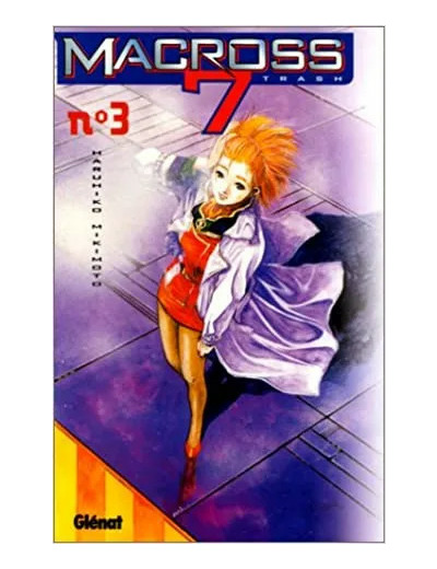 Livre Macross 7 Trash. Tome 3