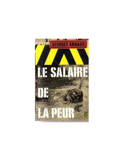 Livre Le salaire de la peur