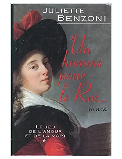 Livre Le Jeu De L'amour Et De La Mort Tome 1 : Un Homme Pour Le Roi