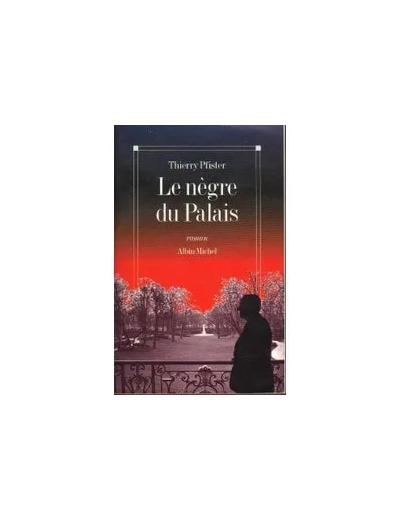 Livre Le Nègre Du Palais
