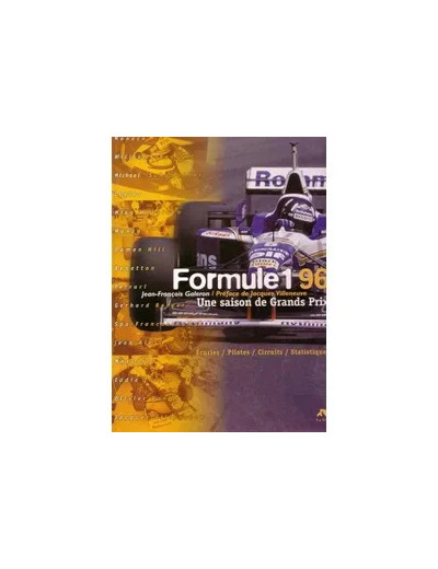 Livre Formule 1 1996 Une Saison De Grands Prix