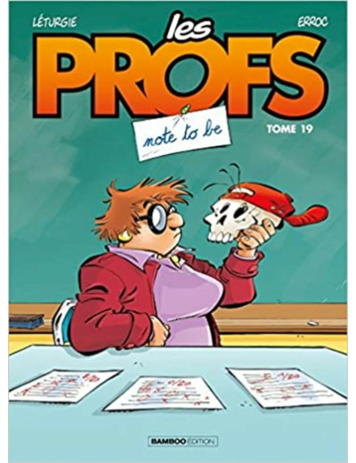 Livre Les Profs - tome 19: Note to be