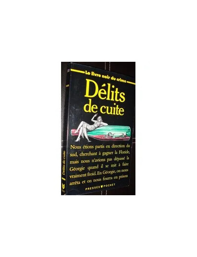 Livre Délits De Cuite