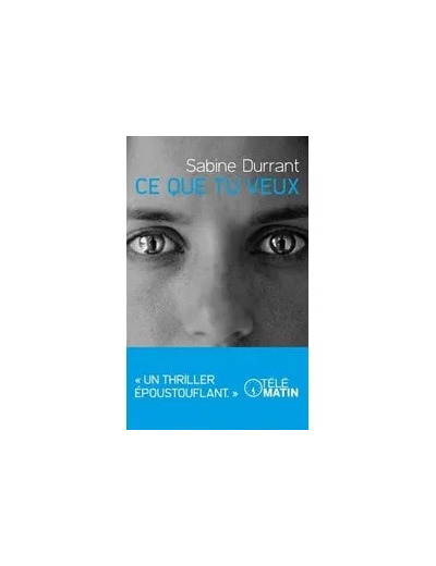 Livre Ce que tu veux