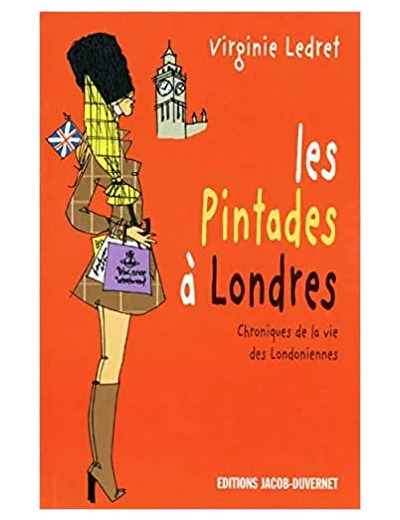 Livre Les Pintades à Londres, chroniques de la vie des Londonniennes