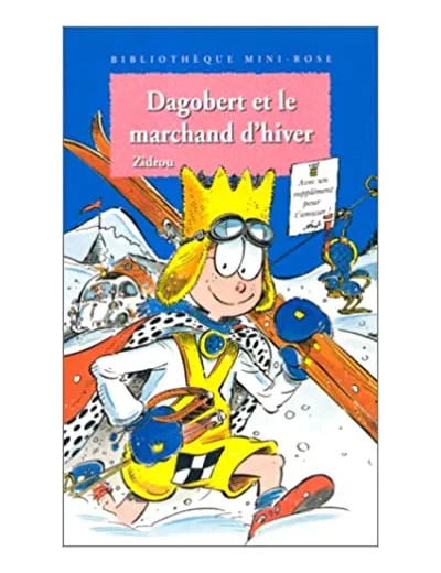 Livre Dagobert Et Le Marchand D'hiver