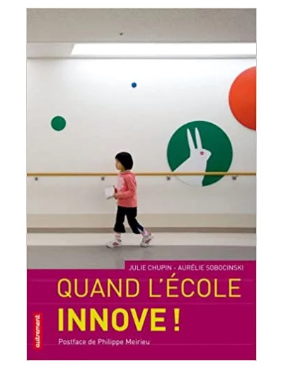 Livre Quand L'école Innove !