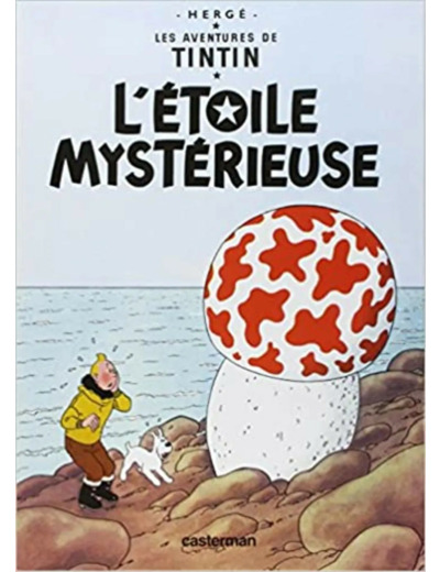 Livre Les Aventures de Tintin 10: L' etoile mysterieuse