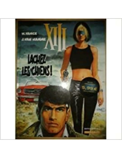 Livre XIIII Lachez les chiens édition originale