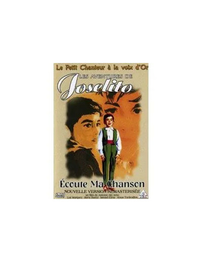 Dvd Les Aventures de Joselito : Ecoute Ma Chanson