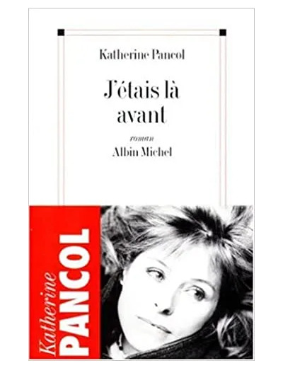 Livre J'étais là avant