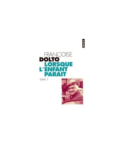 Livre LORSQUE L'ENFANT PARAIT. Tome 2 - Poche
