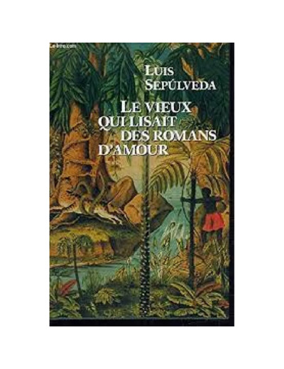 Livre Le Vieux qui lisait des romans d'amour