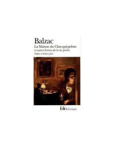 Livre La Maison du Chat - qui - pelote / Le Bal de Sceaux /La Vendetta /La Bourse