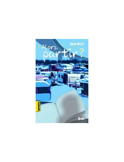 Livre Alors, Partir ?
