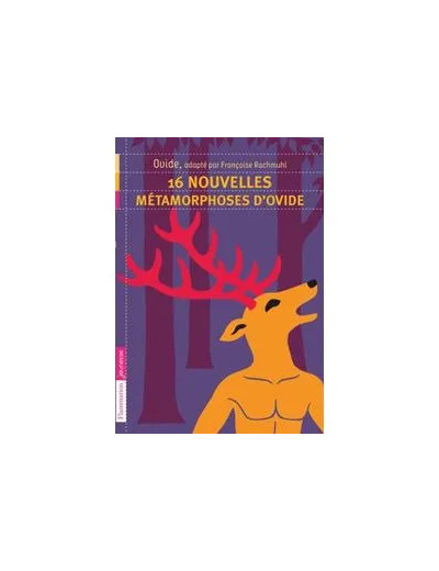 Livre 16 Nouvelles - Métamorphoses d'Ovide