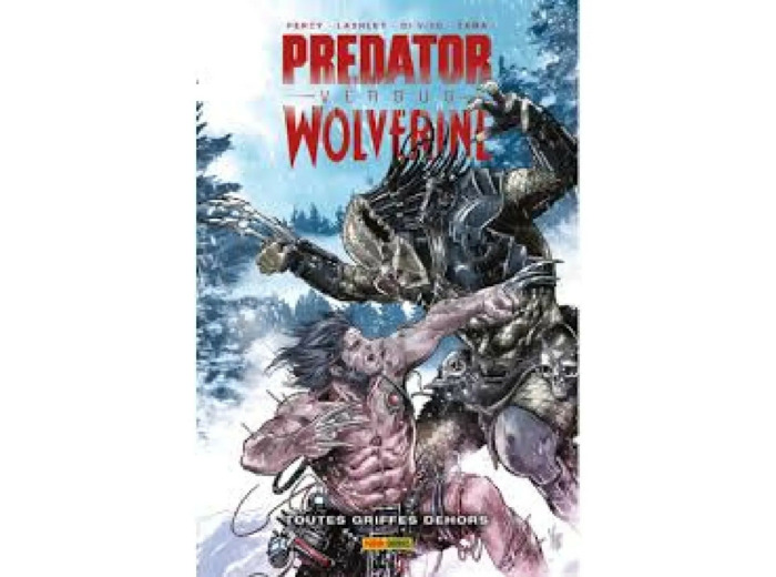 Livre Predator Versus Wolverine : Toutes Griffes Dehors
