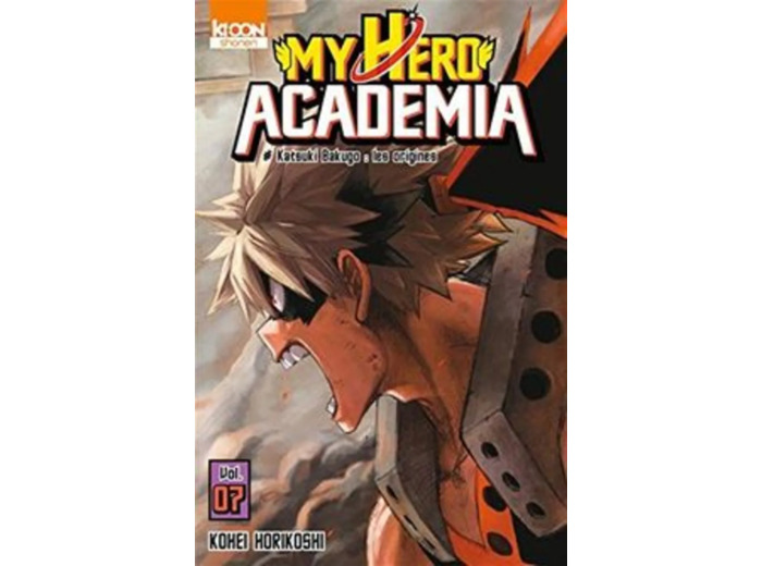 Livre My Hero Academia, Tome 7 : Katsuki Bakugo : les origines