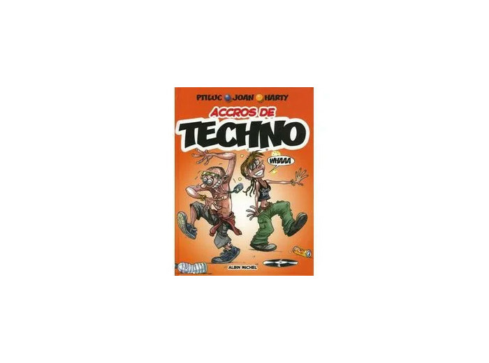 Livre Accros De Techno