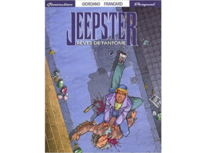 Livre Jeepster, Tome 1 : Rêves de fantôme