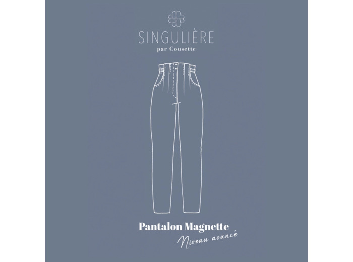 Singulière par Cousette – Patron Couture Pantalon "Magnette" du XS au XXXL