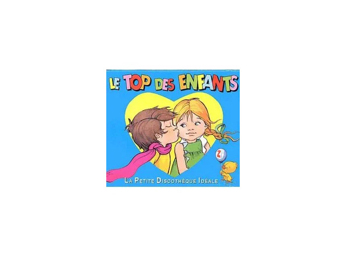 Cd Le Top des enfants Vol. 2