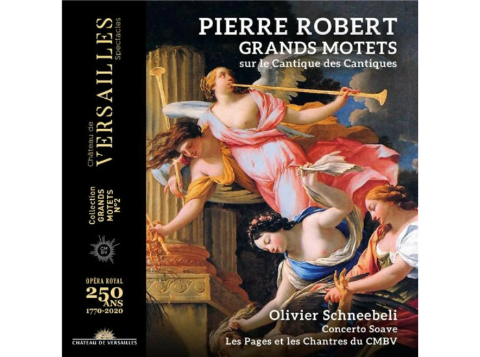 CD Pierre Robert Grands Motets Sur le Cantique des Cantiques