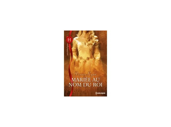 Livre Mariée Au Nom Du Roi