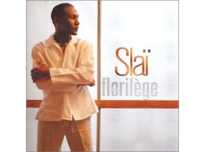Cd Slaï - Florilège (2004)