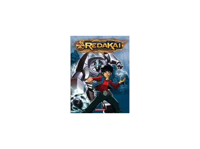 Livre Redakai, Les Conquérants Du Kairu - Tome 1 - Les Frères Ennemis