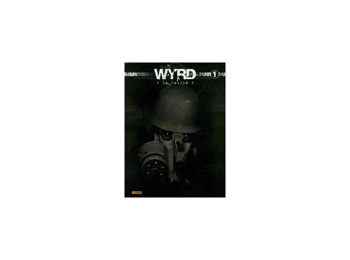 Livre Wyrd Tome 1 - La Faille