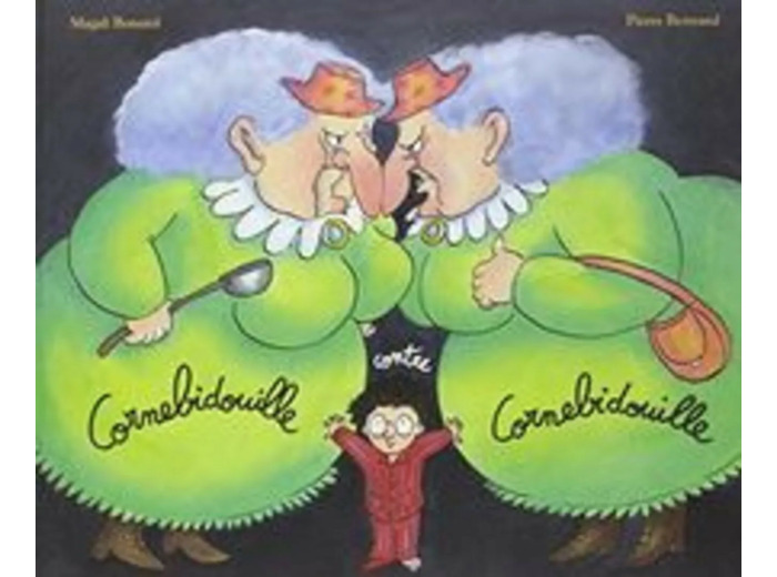 Livre Cornebidouille - Cornebidouille Contre Cornebidouille