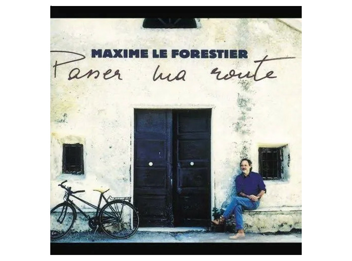 Cd Maxime le Forestier Paner Ma Route