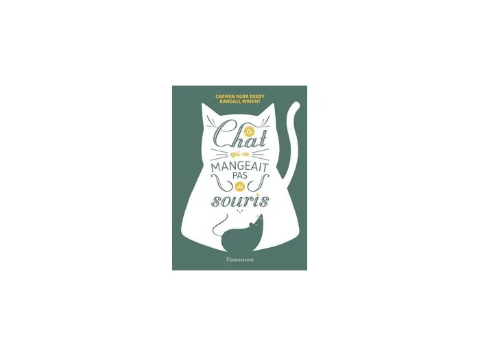 Livre Le Chat Qui Ne Mangeait Pas De Souris