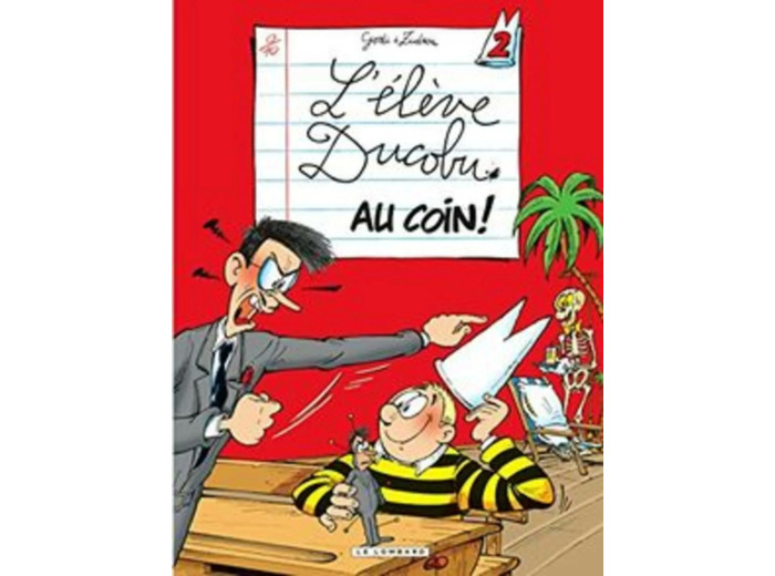 Livre L'éleve Ducobu Au Coin !