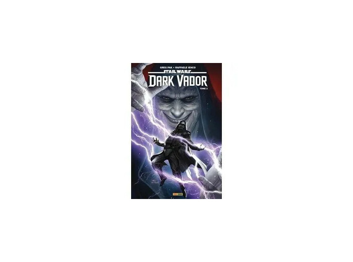 Livre Star Wars - Dark Vador Tome 2 - Dans le creuset