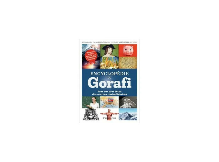 Livre Encyclopédie Du Gorafi