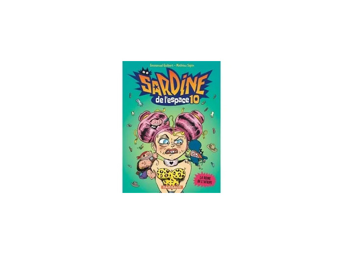 Livre Sardine de l'Espace Tome 10 - La reine de l'Afripe