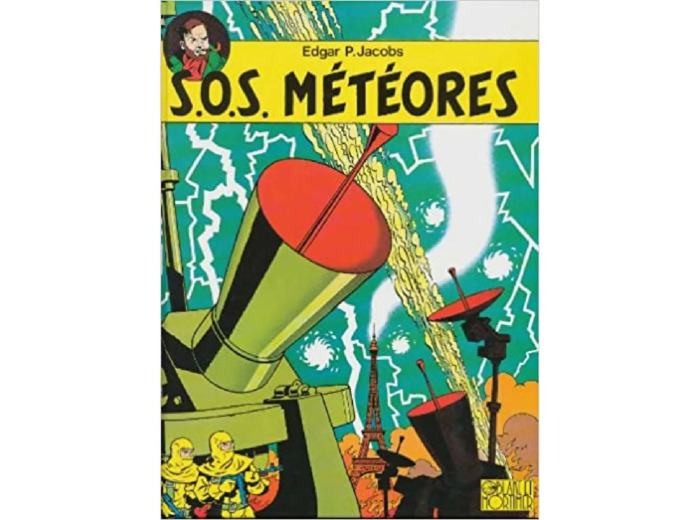 Livre S.O.S Météores Edgar P.Jacobs