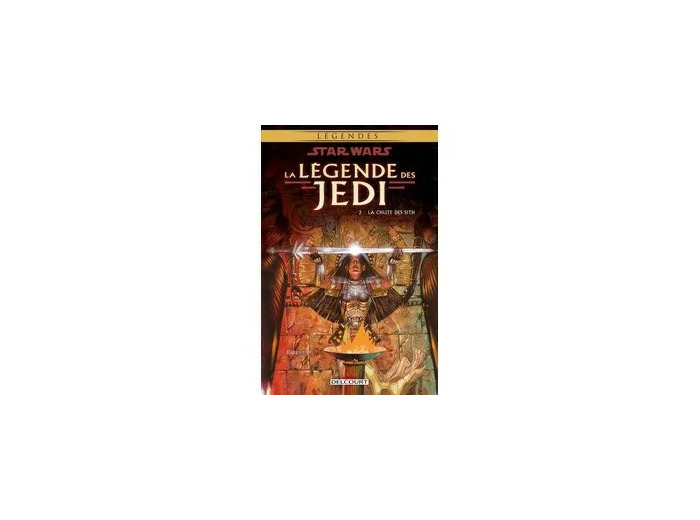 Livre Star Wars, La Légende Des Jedi Tome 2 - La Chute Des Sith